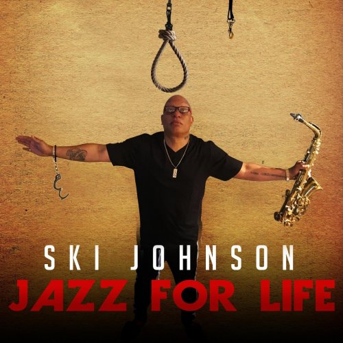 Ski Johnson - Jazz for Life (2021)