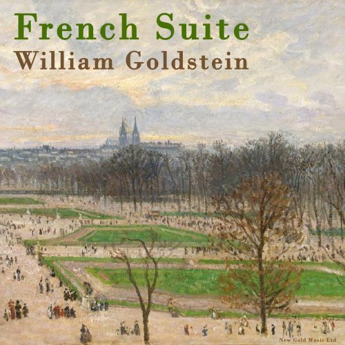 William Goldstein - French Suite (2021)