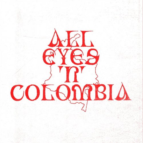 VA - All Eyes 'N' Colombia (2021)