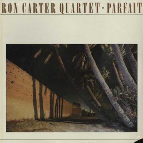 Ron Carter - Parfait (2021)