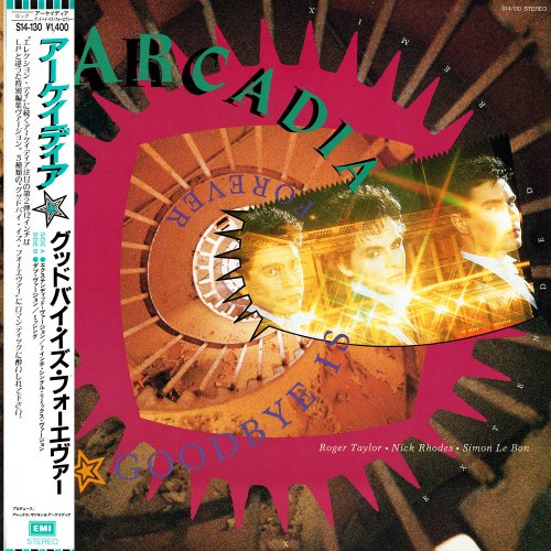 Arcadia - Goodbye Is Forever (Japan 12") (1986)
