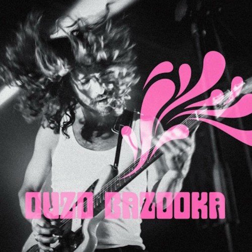 Ouzo Bazooka - Ouzo Bazooka (2014)