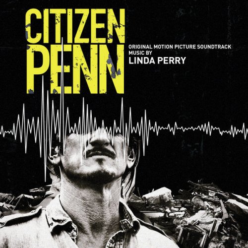 Linda Perry - Citizen Penn (Original Motion Picture Soundtrack) (2021) [Hi-Res]