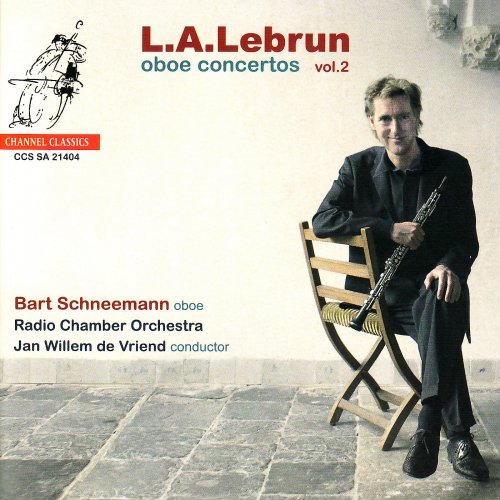 Bart Schneemann, Radio Chamber Orchestra, Jan Willem de Vriend - Lebrun: Oboe Concertos Volume 2 (2015) [Hi-Res]