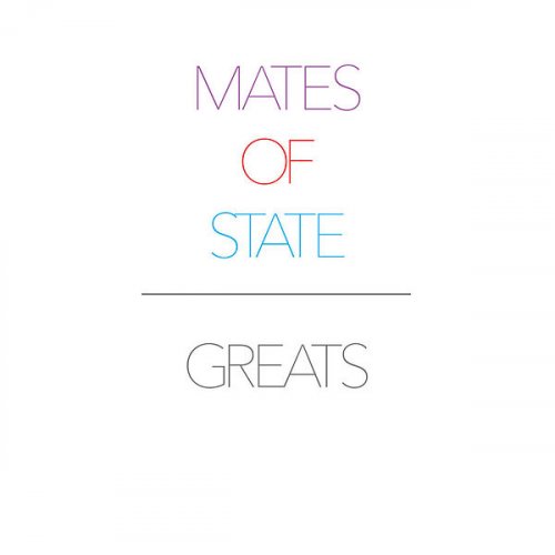 Mates Of State - Greats (2015)