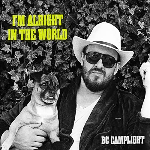 BC Camplight - I'm Alright In The World (2021) Hi Res