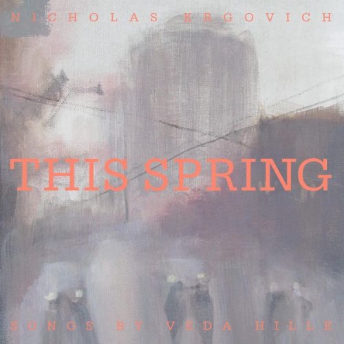 Nicholas Krgovich - This Spring (2021)