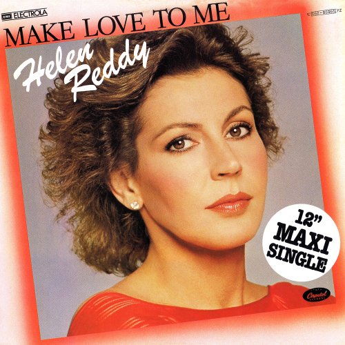 Helen Reddy - Make Love To Me (Germany 12") (1979)