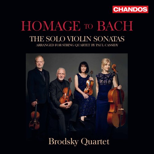 Brodsky Quartet - Homage to Bach (2021) [Hi-Res]