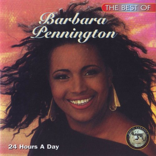 Barbara Pennington - 24 Hours A Day - The Best Of Barbara Pennington (1994)