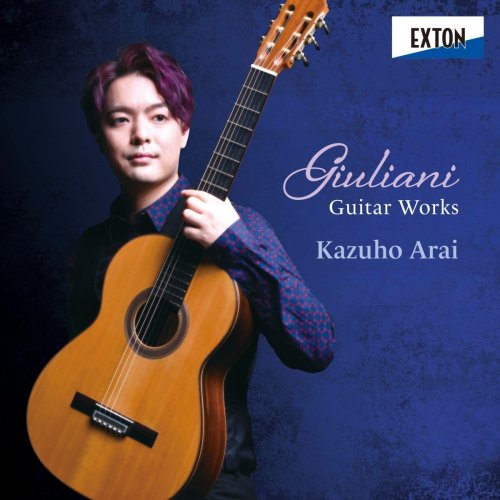 Kazuho Arai - Giuliani: Guitar Works (2021)