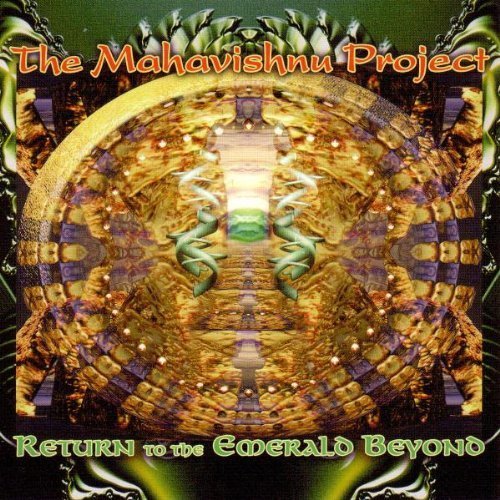 The Mahavishnu Project - Return to the Emerald Beyond (2007)