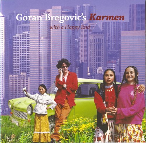 Goran Bregovic - Karmen (with a Happy End) (2007) CD-Rip