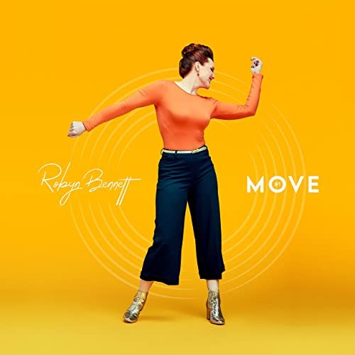 Robyn Bennett - Move (2021) Hi Res