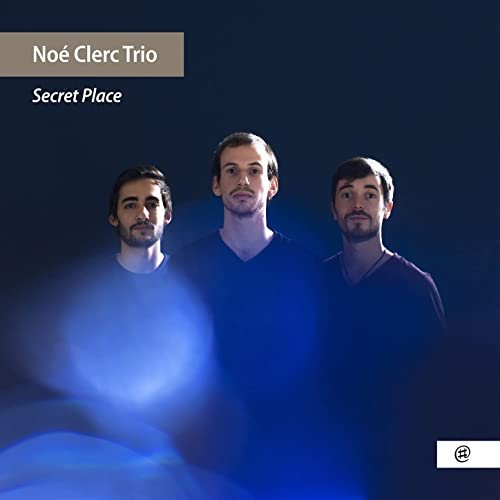 Clément Daldosso, Elie Martin-Charrière, Noé Clerc - Secret Place (2021)