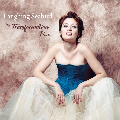 Laughing Seabird - The Transformation Place (2021) [Hi-Res]