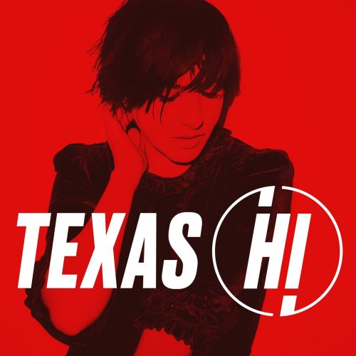 Texas - Hi (Deluxe) (2021) [Hi-Res]