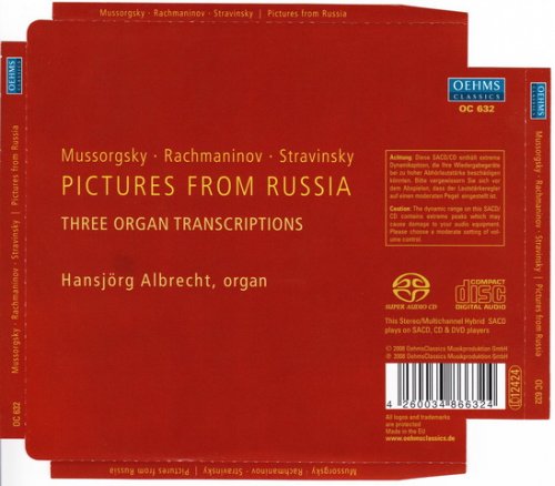 Hansjorg Albrecht - Pictures from Russia: Three Organ Transcriptions (2008) [SACD]