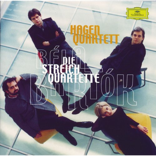 Hagen Quartett - Bartók: String Quartets (2000)