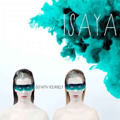 Isaya - Go with Yourself (2019) [Hi-Res]