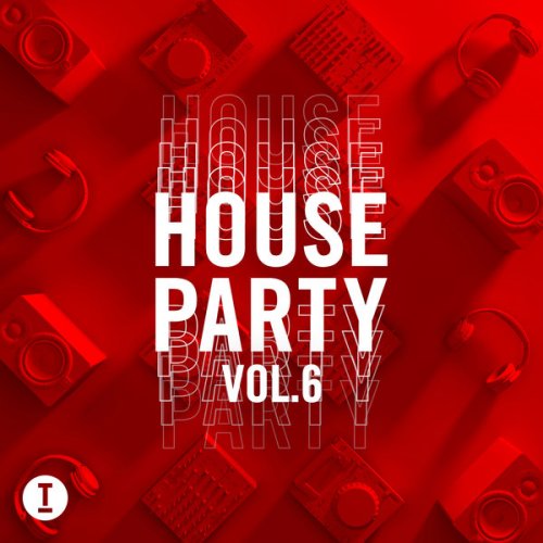 VA - Toolroom House Party Vol. 6 (2021)