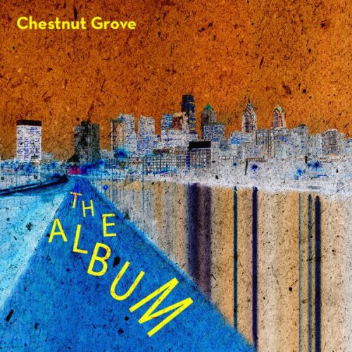 Chestnut Grove - The Album (2021)