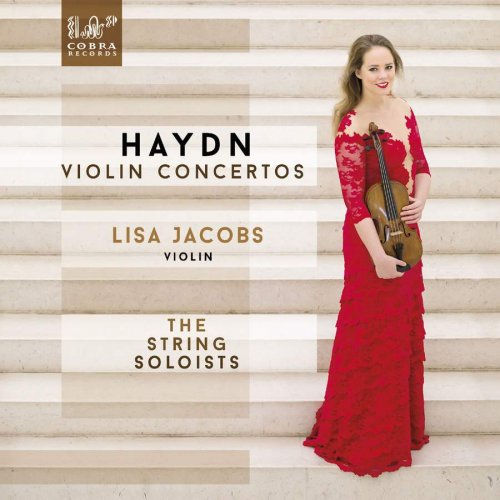 Lisa Jacobs & The String Soloists - Haydn: Violin Concertos (2017) [DSD128 / Hi-Res]