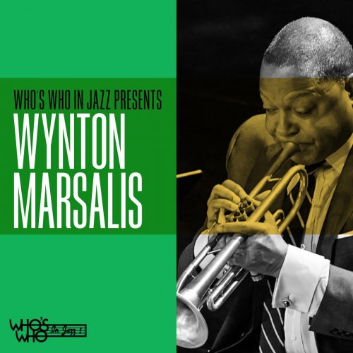 Wynton Marsalis Who S Who In Jazz Presents Wynton Marsalis 2021