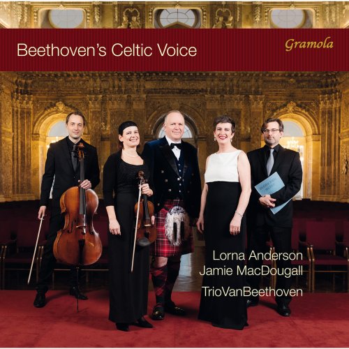 TrioVanBeethoven, Jamie MacDougall, Lorna Anderson - Beethoven's Celtic Voice (2018) [Hi-Res]