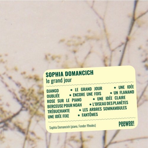 Sophia Domancich - Le Grand Jour (2021)