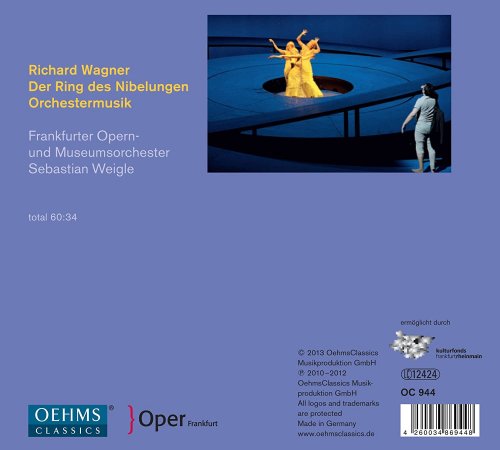 Frankfurt Opera, Museum Orchestra, Sebastian Weigle - Wagner: Orchestral Music from The Ring of the Nibelungen (2013)