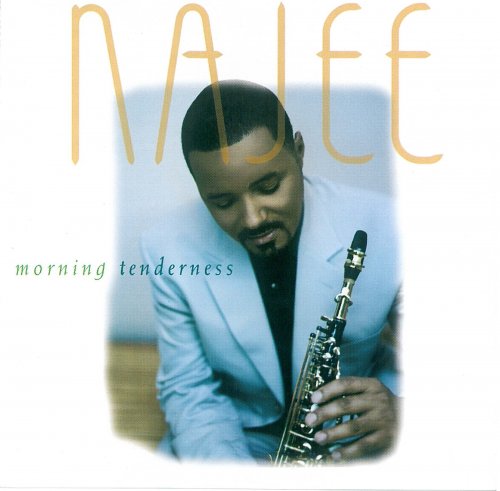 Najee - Morning Tenderness (2005)