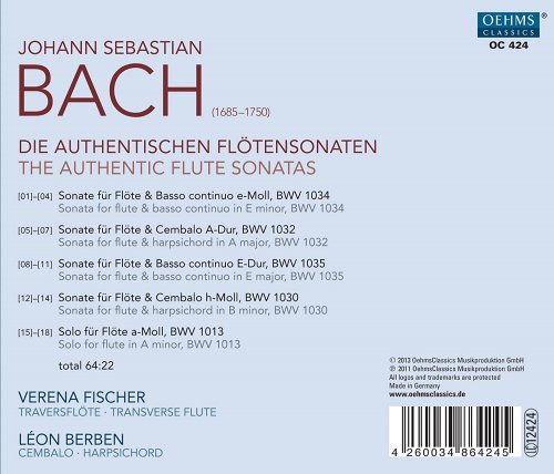 Verena Fischer & Léon Berben - Bach: Die Authentischen Flötensonaten (2013)