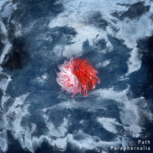 PATH* - Paraphernalia (2021)