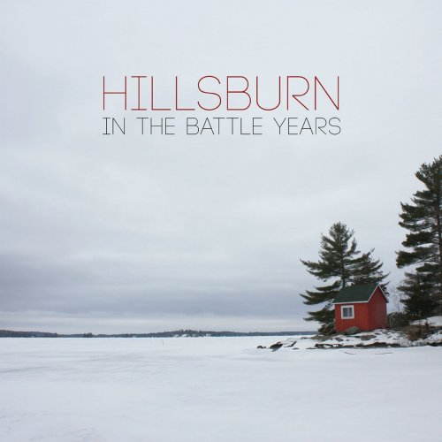 Hillsburn - In The Battle Years (2016)