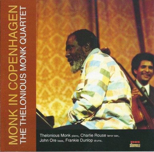 The Thelonious Monk Quartet - Monk In Copenhagen (1996)