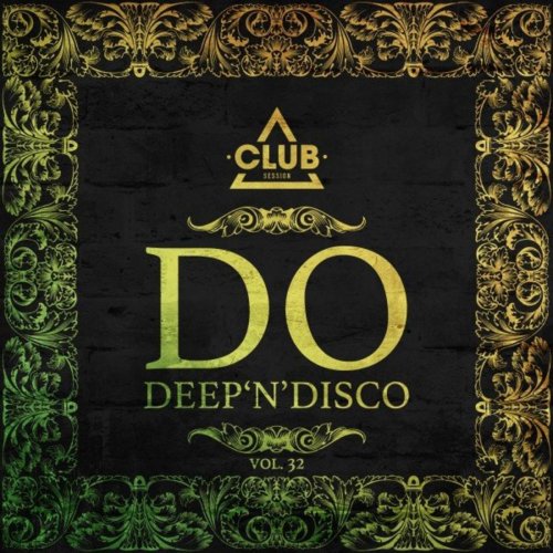 VA - Do Deep'n'disco, Vol. 32 (2021)