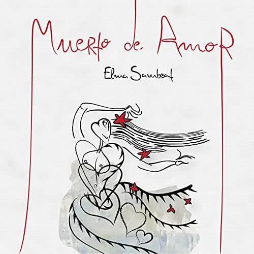 Elma Sambeat - Muerto de Amor (2021) Hi-Res