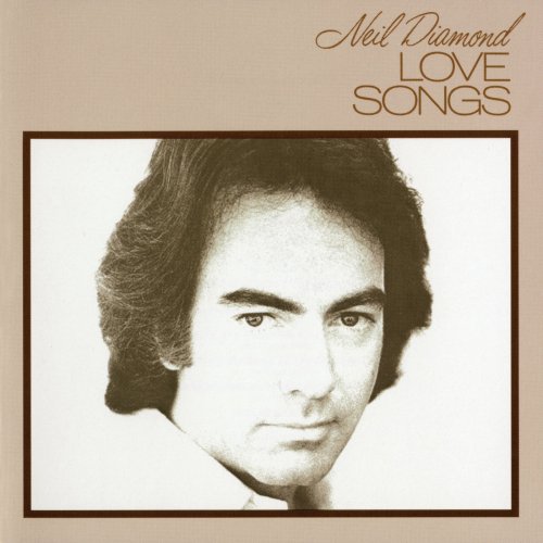 Neil Diamond - Love Songs (1981)