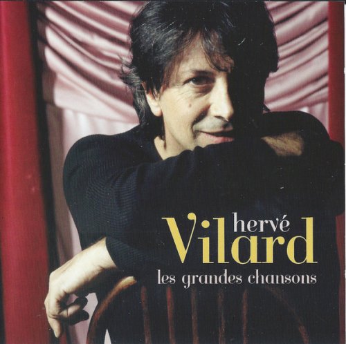 Hervé Vilard - Les Grandes Chansons (2005)