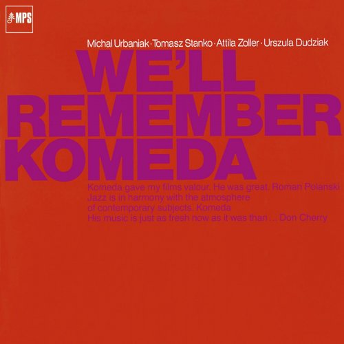Michal Urbaniak - We'll Remember Komeda (2015) [Hi-Res]