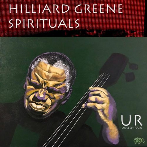 Hilliard Greene - Spirituals (2019) [Hi-Res]
