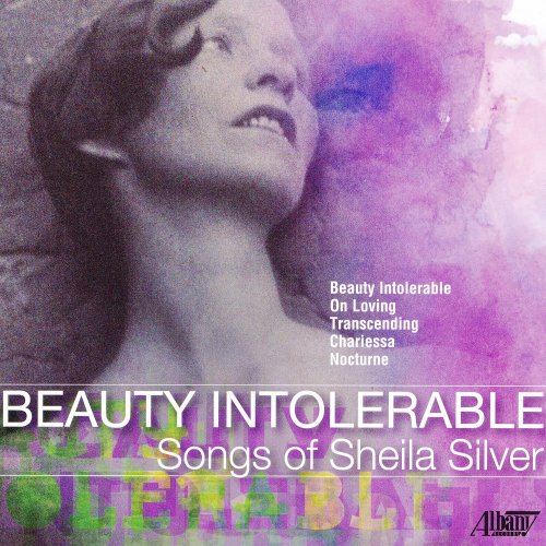 Various Artists - Beauty Intolerable - Songs of Sheila Silver (2021) Hi-Res