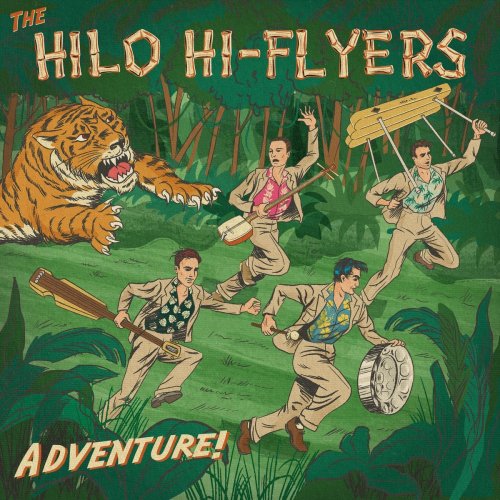 The Hilo Hi-Flyers - Adventure! (2021)