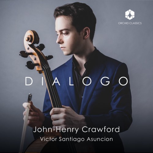 John-Henry Crawford & Victor Santiago Asuncion - Dialogo (2021) [Hi-Res]