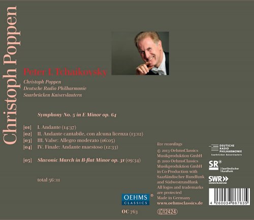 Deutsche Radio Philharmonie Saarbrücken Kaiserslautern, Christoph Poppen - Tchaikovsky: Symphony No. 5, Op. 64 & Slavonic March, Op. 31 (Live) (2013)