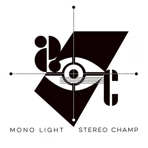 Stereo Champ - Mono Light (2018) [Hi-Res]