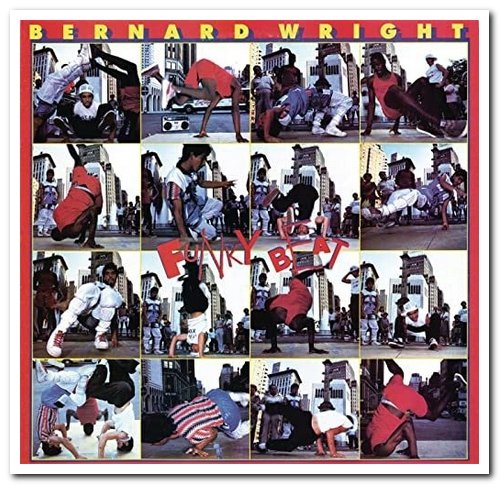 Bernard Wright - Funky Beat (1983/2012)