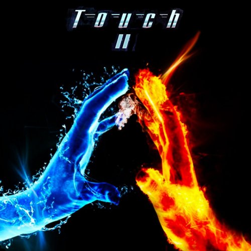 Touch - Touch II (1982/2021)