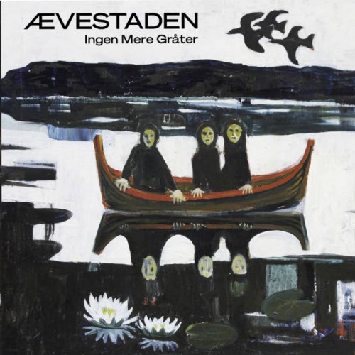 Ævestaden - Ingen Mere Gråter (2021)